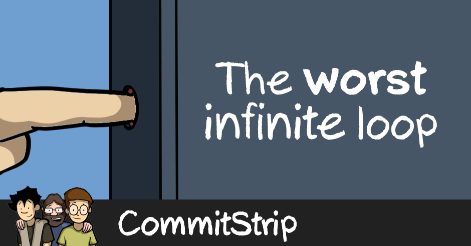 The worst infinite loop