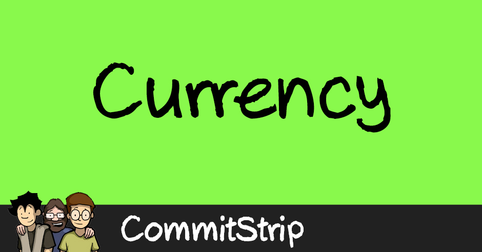 Currency